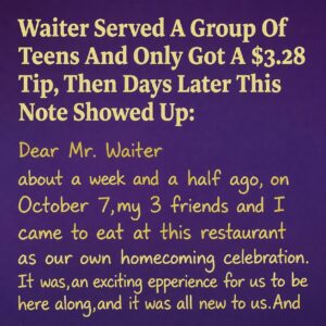 A $3.28 Tip That Upset a Waiter — Until an Unexpected Letter Arrived Days Later