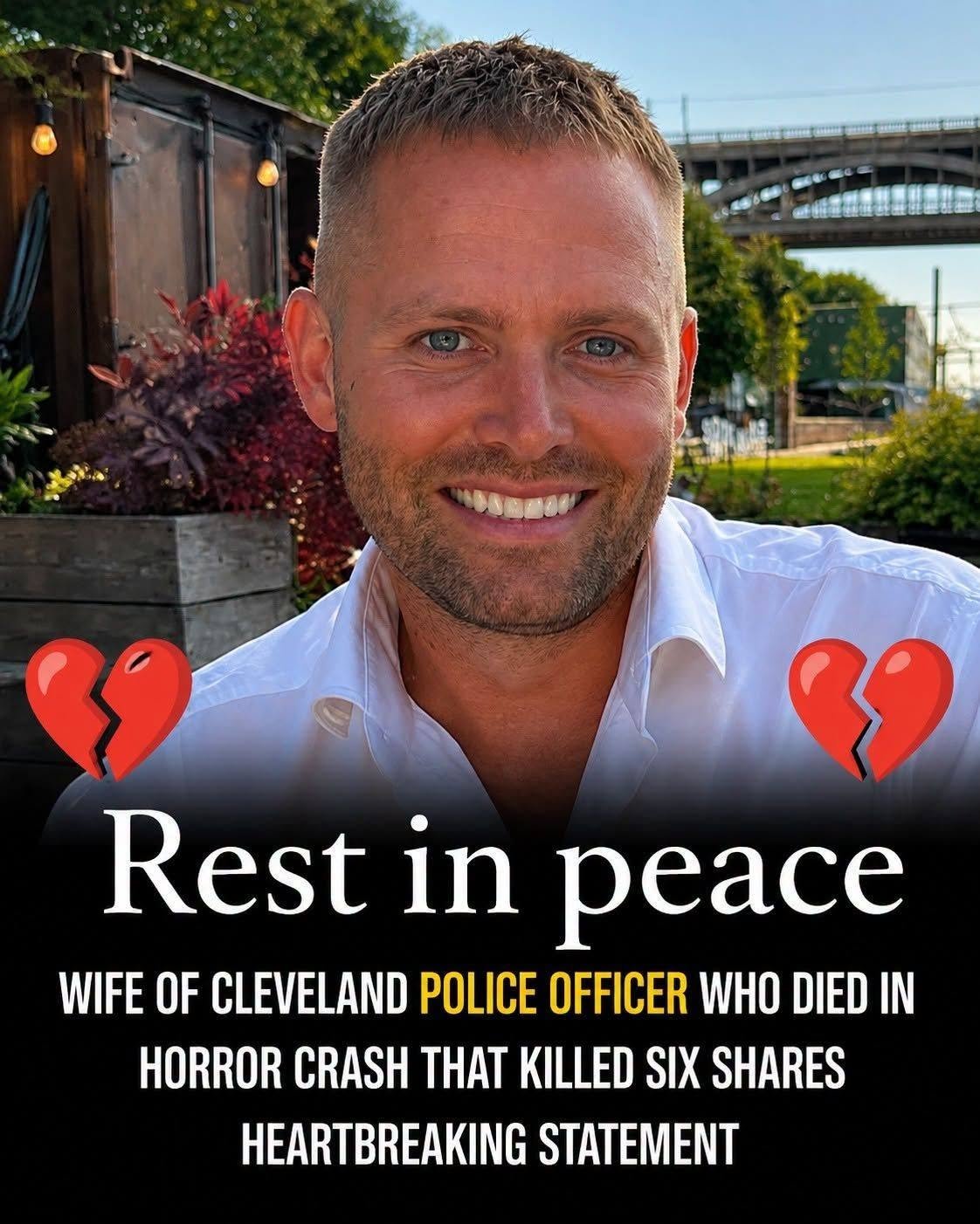Wife of Cleveland Police Officer Killed in Devastating Crash Shares Heartbreaking Statement